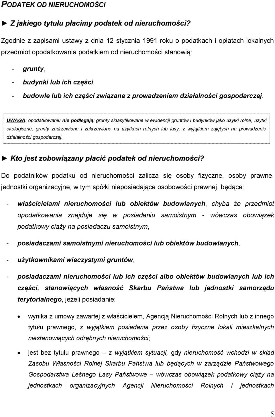 ich części związane z prowadzeniem działalności gospodarczej.