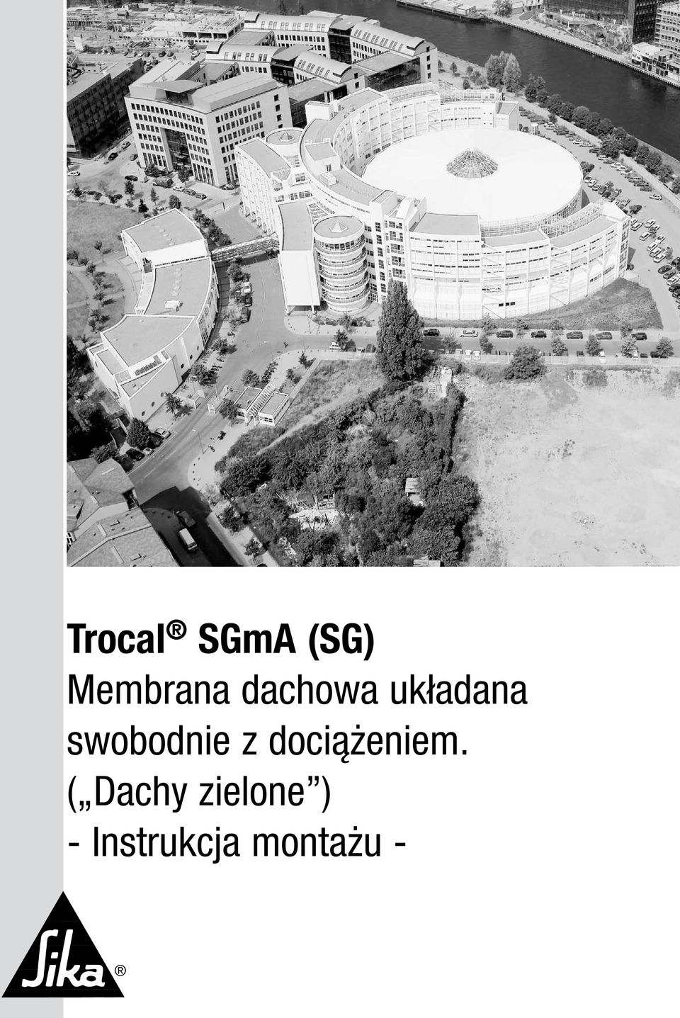 z dociążeniem.