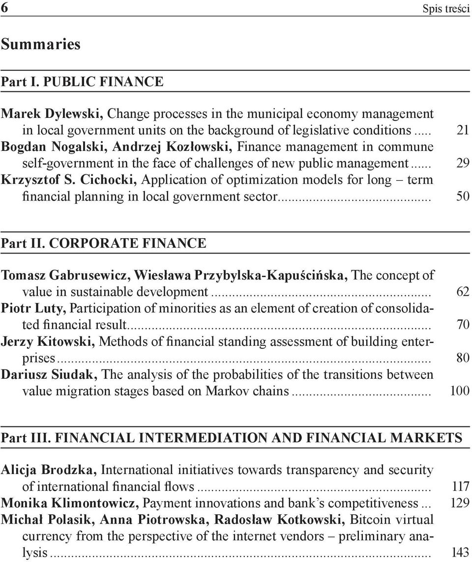 Cichocki, Application of optimization models for long term financial planning in local government sector... 50 Part II.