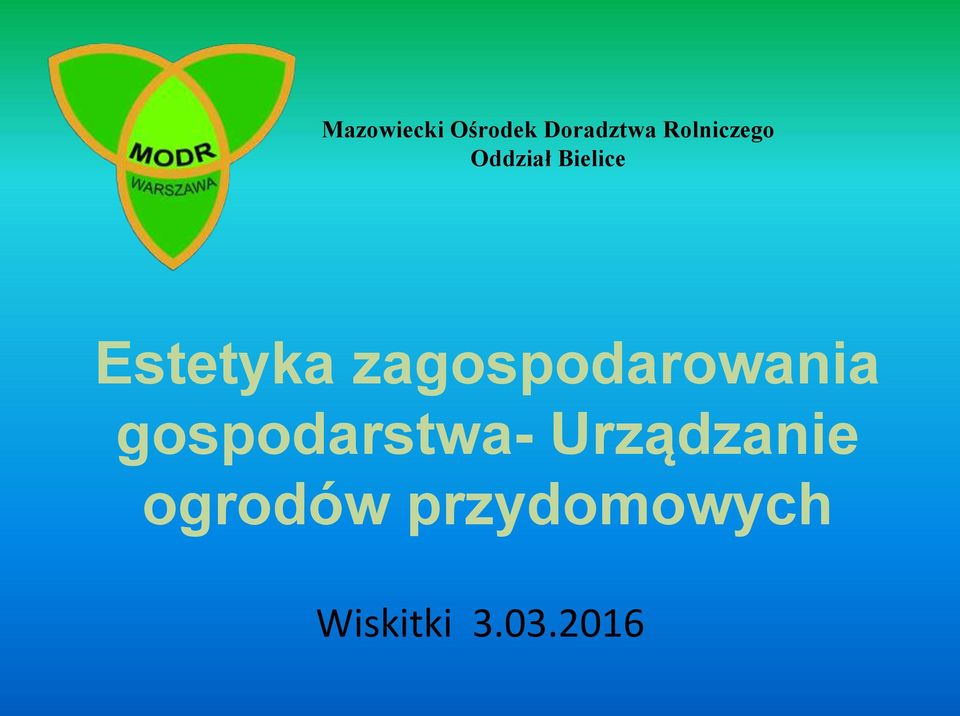 zagospodarowania gospodarstwa-