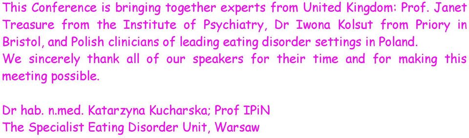 clinicians of leading eating disorder settings in Poland.