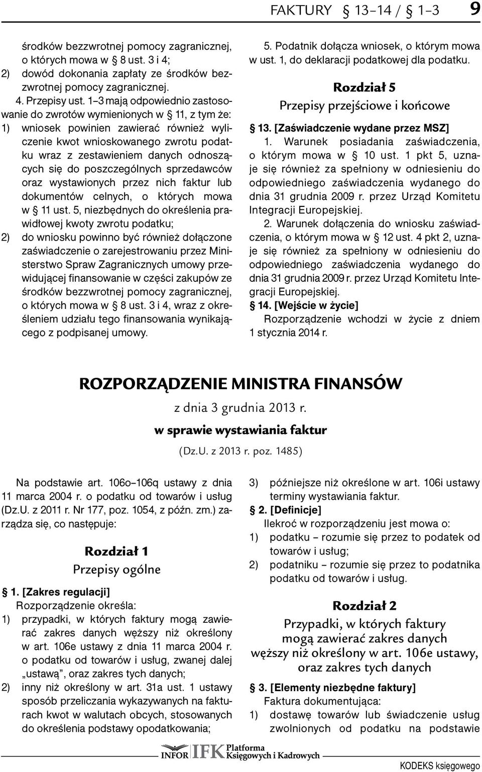 do poszczególnych sprzedawców oraz wystawionych przez nich faktur lub dokumentów celnych, o których mowa w 11 ust.