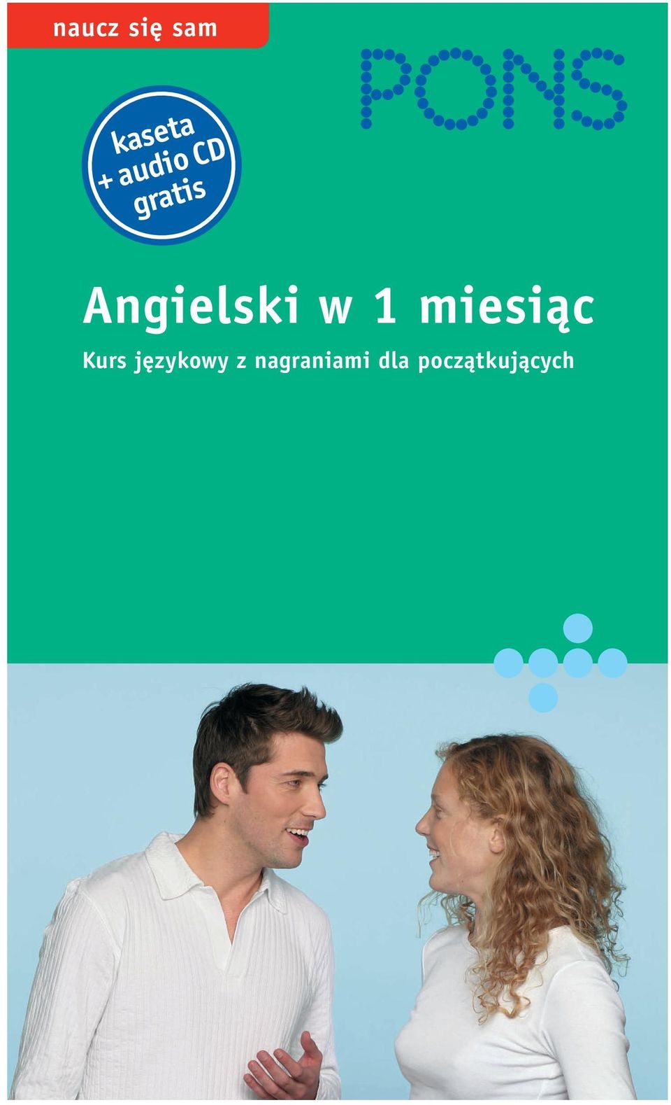 w 1 miesiàc Kurs j zykowy