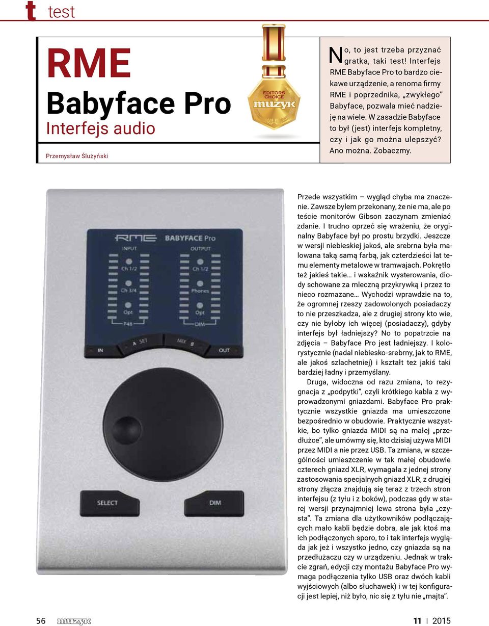 W zasadzie Babyface to był (jest) interfejs kompletny, czy i jak go można ulepszyć? Ano można. Zobaczmy. Przede wszystkim wygląd chyba ma znaczenie.