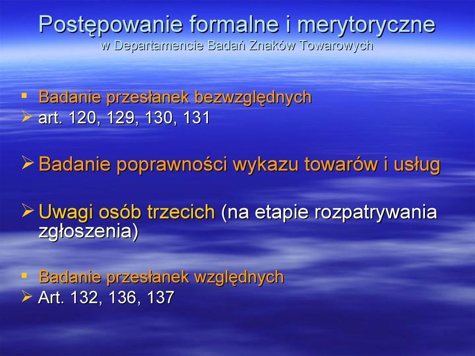 120, 129, 130, 131 Badanie poprawności wykazu towarów i usług Uwagi