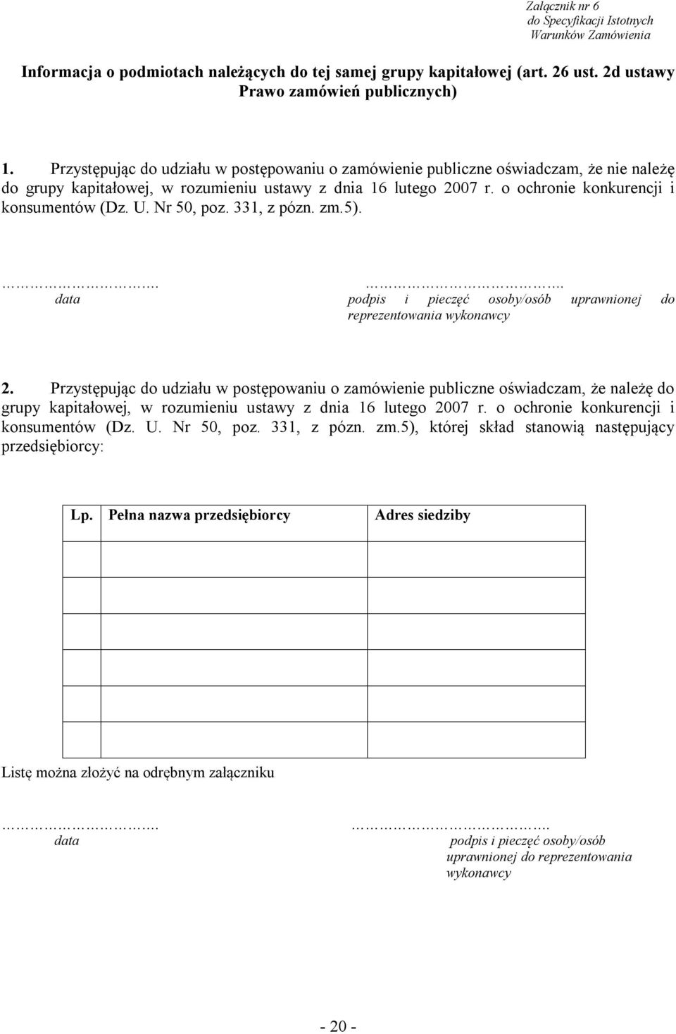 Nr 50, poz. 331, z pózn. zm.5)... data podpis i pieczęć osoby/osób uprawnionej do reprezentowania wykonawcy 2.