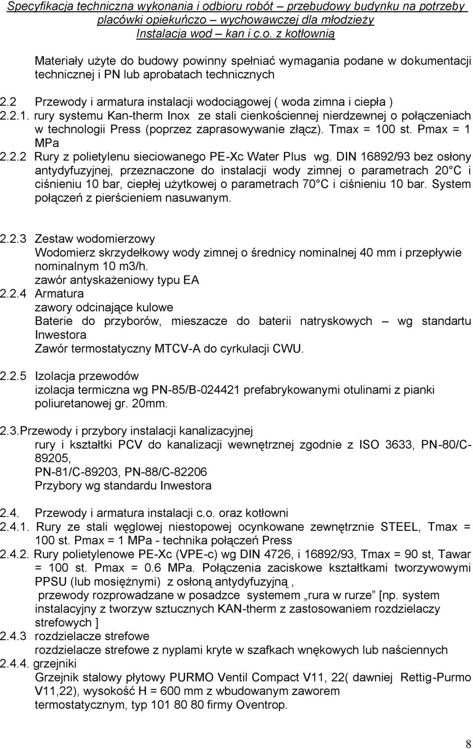 2.2 Rury z polietylenu sieciowanego PE-Xc Water Plus wg.