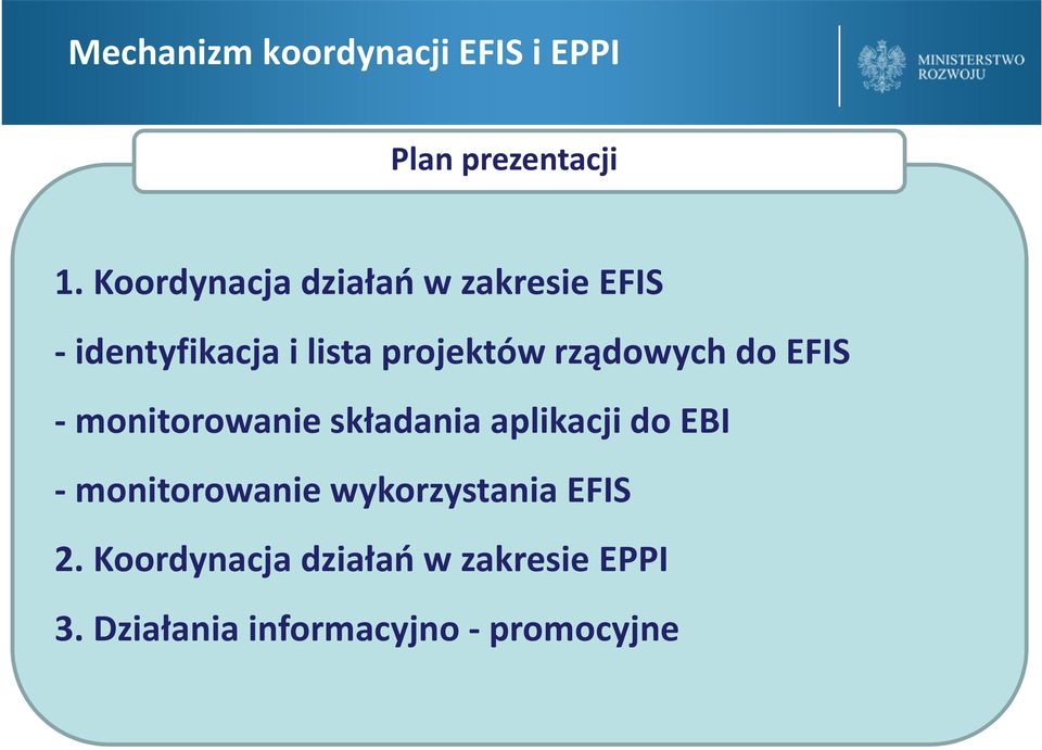 rządowych do EFIS - monitorowanie składania aplikacji do EBI -