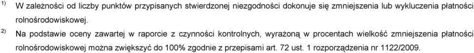 Na podstawie oceny zawartej w raporcie z czynności kontrolnych, wyrażoną w procentach