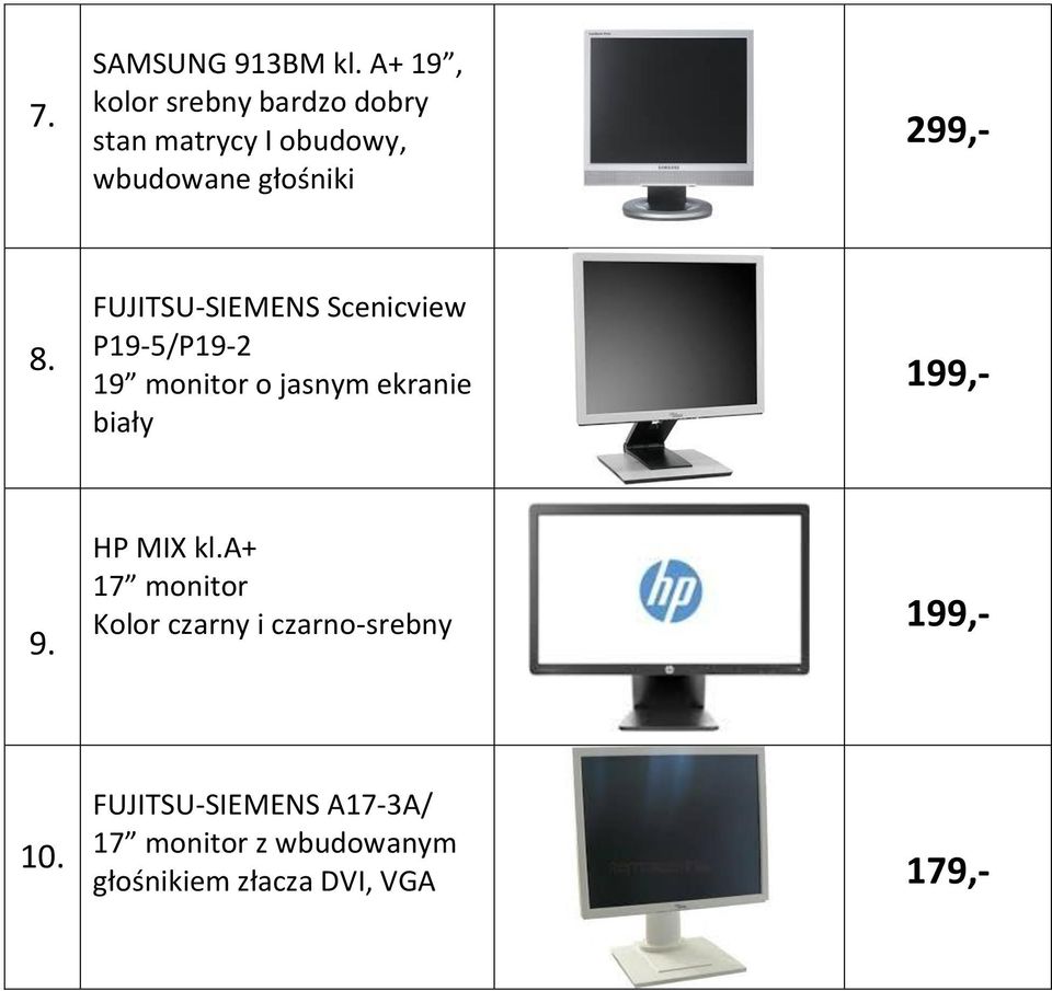 8. FUJITSU-SIEMENS Scenicview P19-5/P19-2 19 monitor o jasnym ekranie biały 199,-