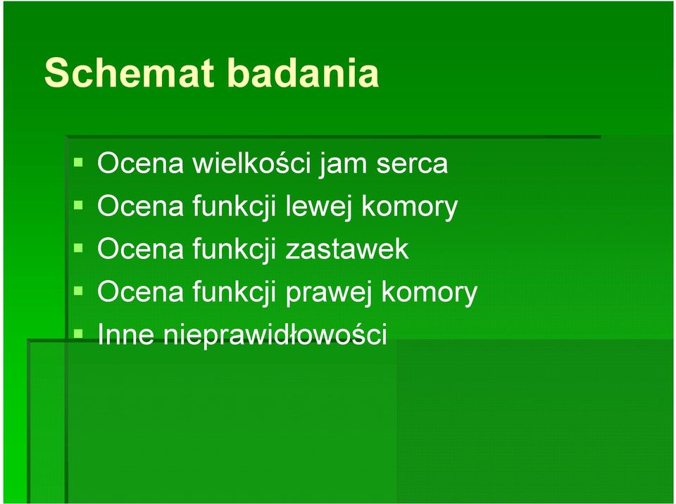 Ocena funkcji zastawek Ocena