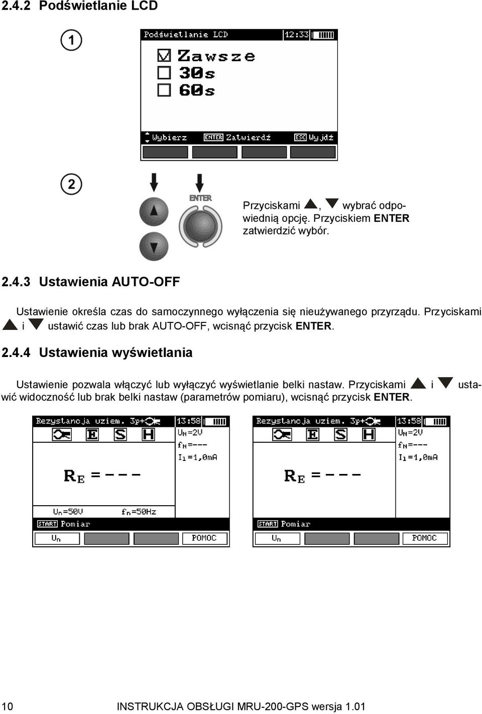 4 Ustawienia wyświetlania Ustawienie pozwala włączyć lub wyłączyć wyświetlanie belki nastaw.