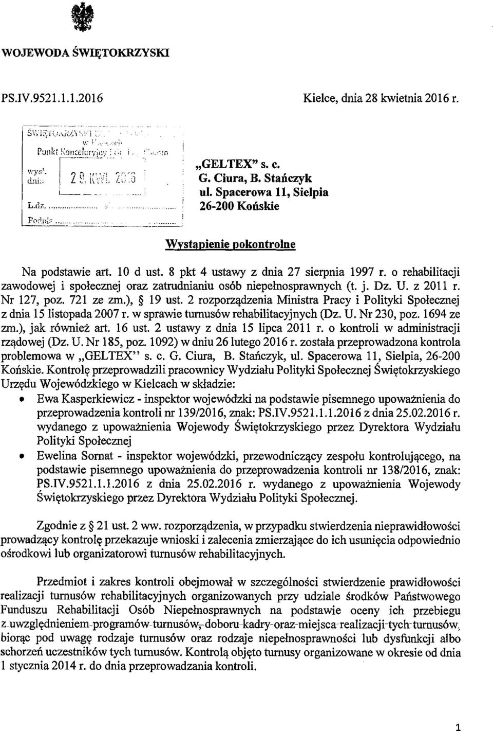 o rehabilitacji zawodowej i społecznej oraz zatrudnianiu osób niepełnosprawnych (t. j. Dz. U. z 2011 r. Nr 127, poz. 721 ze zm.), 19 ust.