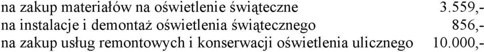 świątecznego 856,- na zakup usług remontowych