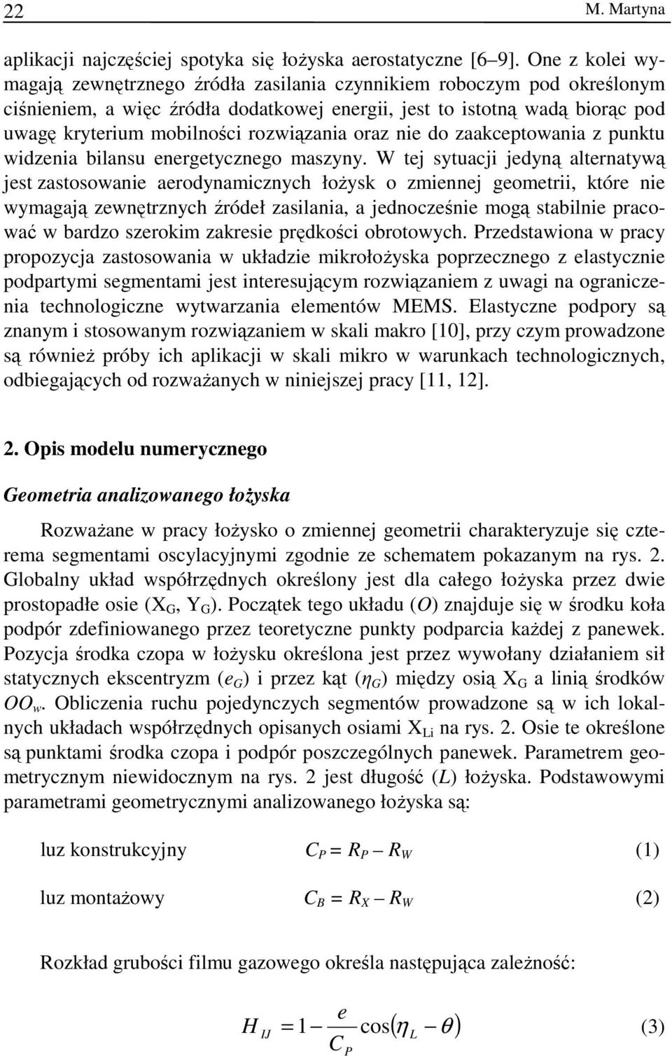 zaakceptowana z punktu wdzena blansu energetycznego maszyny.