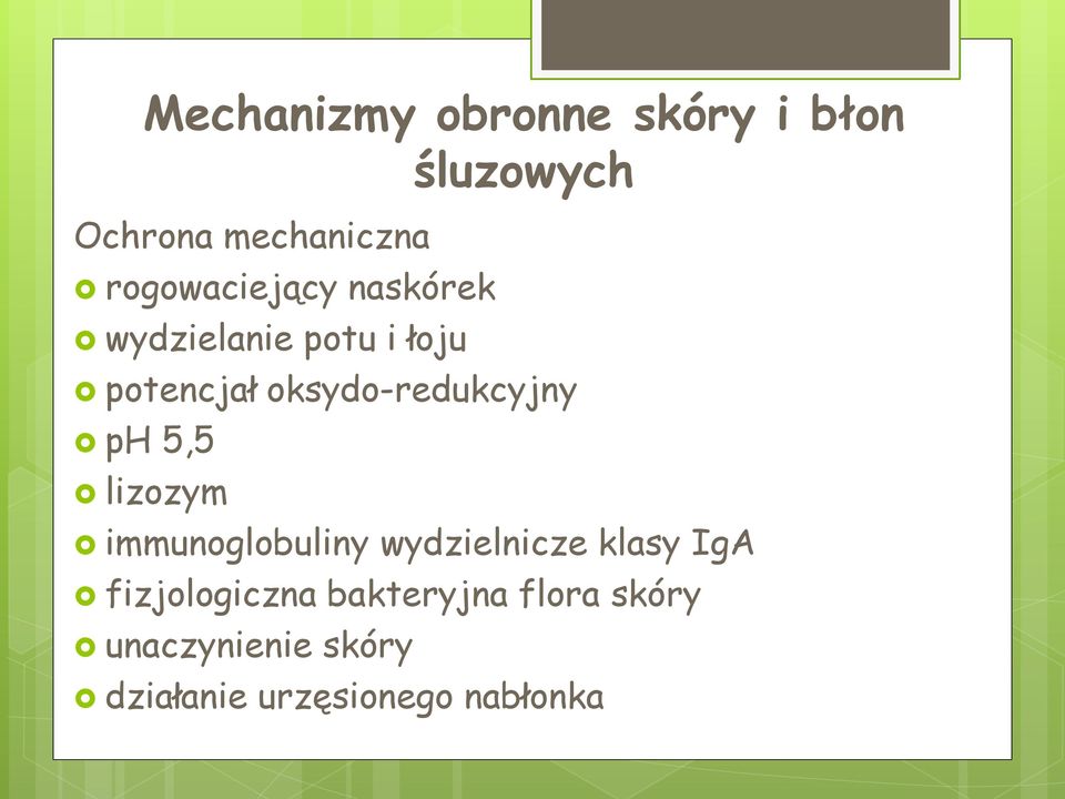 oksydo-redukcyjny ph 5,5 lizozym immunoglobuliny wydzielnicze klasy