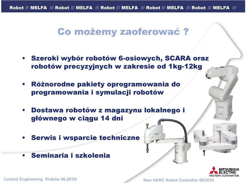 zakresie od 1kg-12kg RóŜnorodne pakiety oprogramowania do programowania i