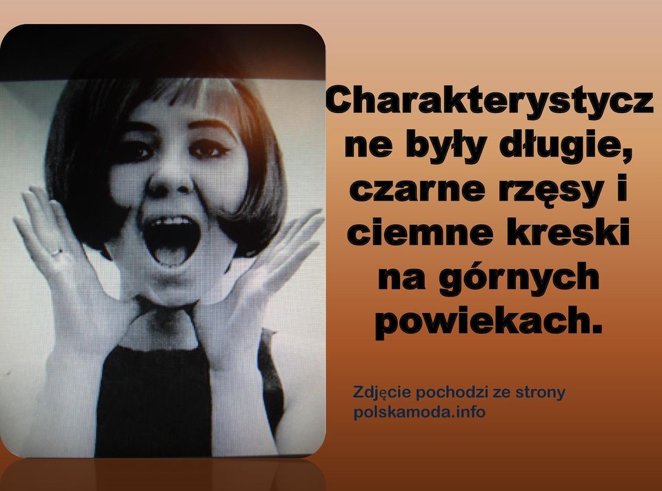 górnych powiekach.