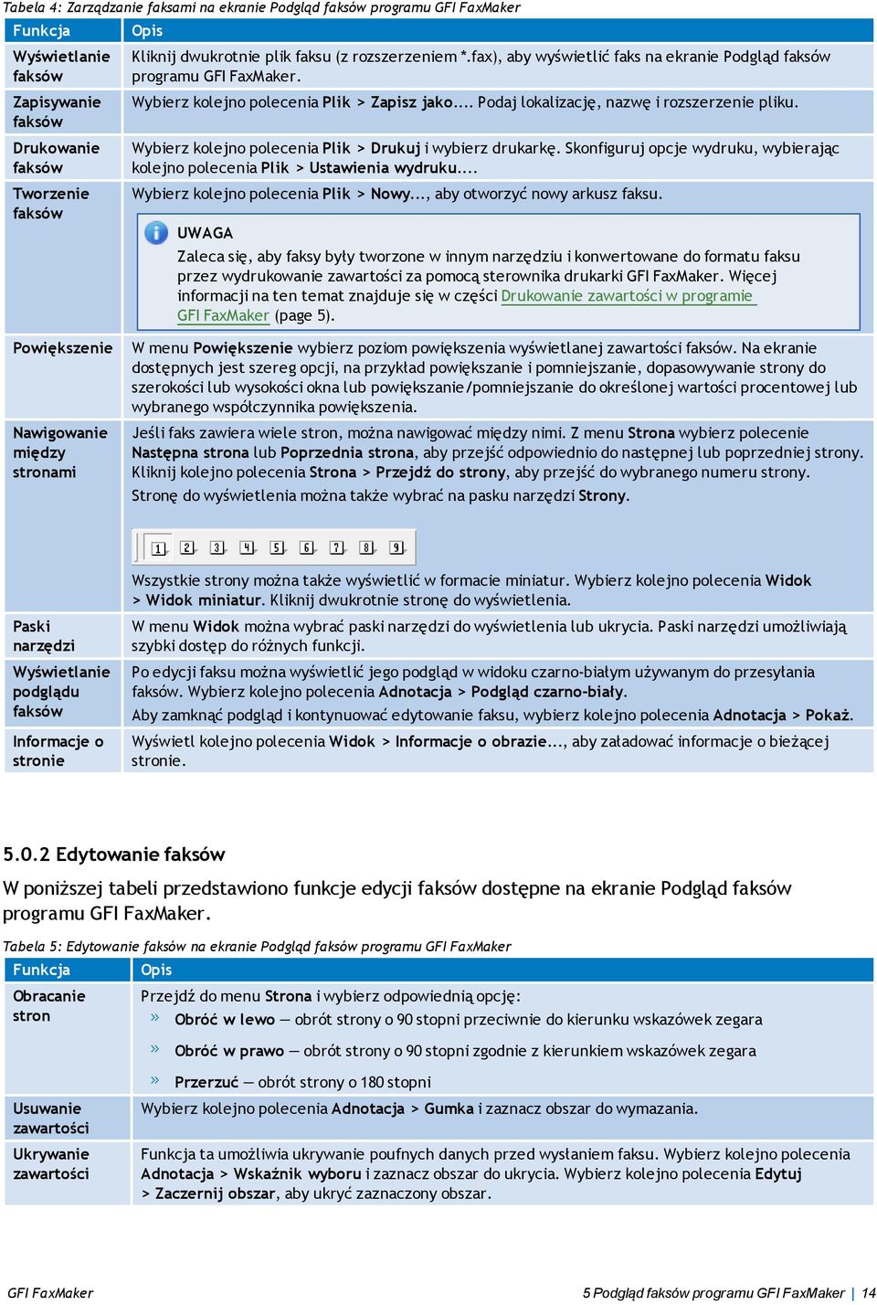 Wybierz kolejno polecenia Plik > Drukuj i wybierz drukarkę. Skonfiguruj opcje wydruku, wybierając kolejno polecenia Plik > Ustawienia wydruku... Wybierz kolejno polecenia Plik > Nowy.