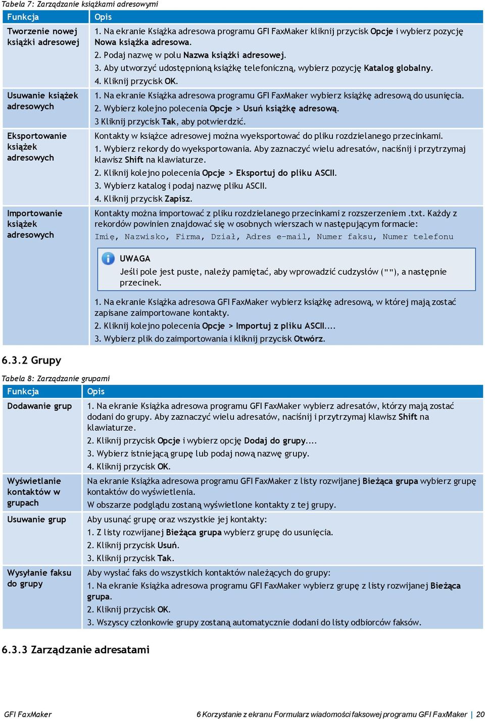 Na ekranie Książka adresowa programu GFI FaxMaker kliknij przycisk Opcje i wybierz pozycję Nowa książka adresowa. 2. Podaj nazwę w polu Nazwa książki adresowej. 3.