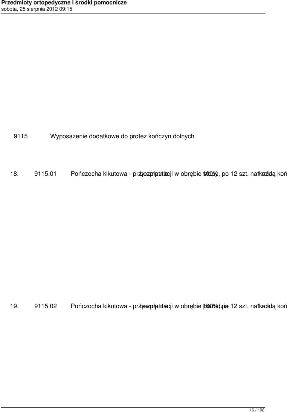 stopy po 12 szt. na 1 każdą rok koń 19. 9115.