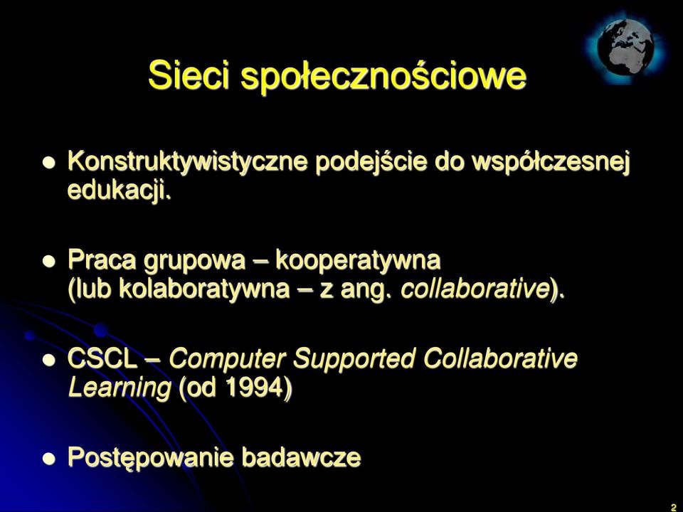 Praca grupowa kooperatywna (lub kolaboratywna z ang.