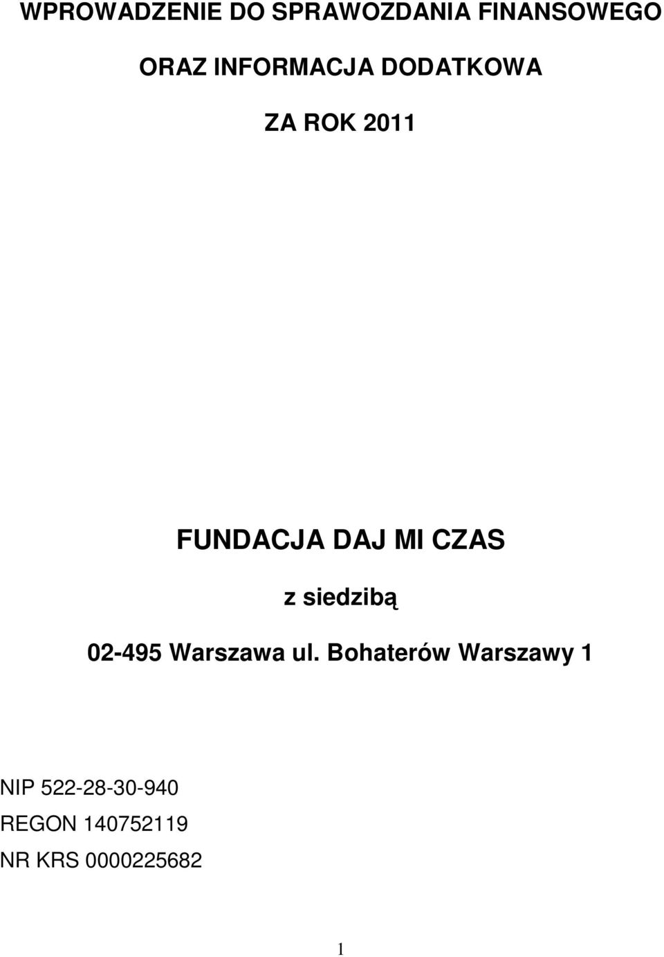 CZAS z siedzib 02-495 Warszawa ul.