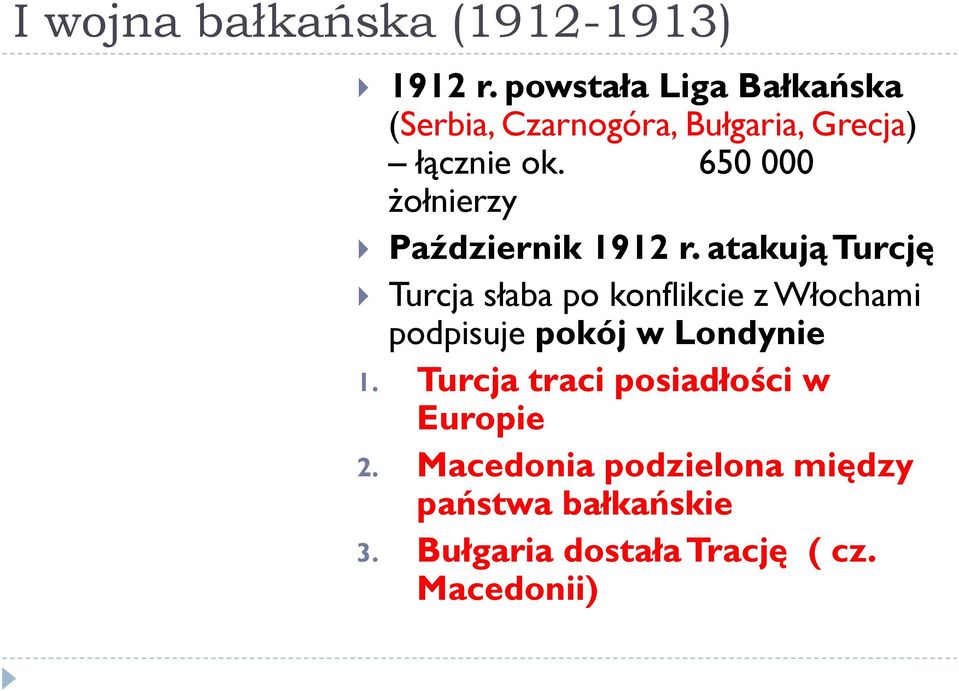 650 000 żołnierzy Październik 1912 r.