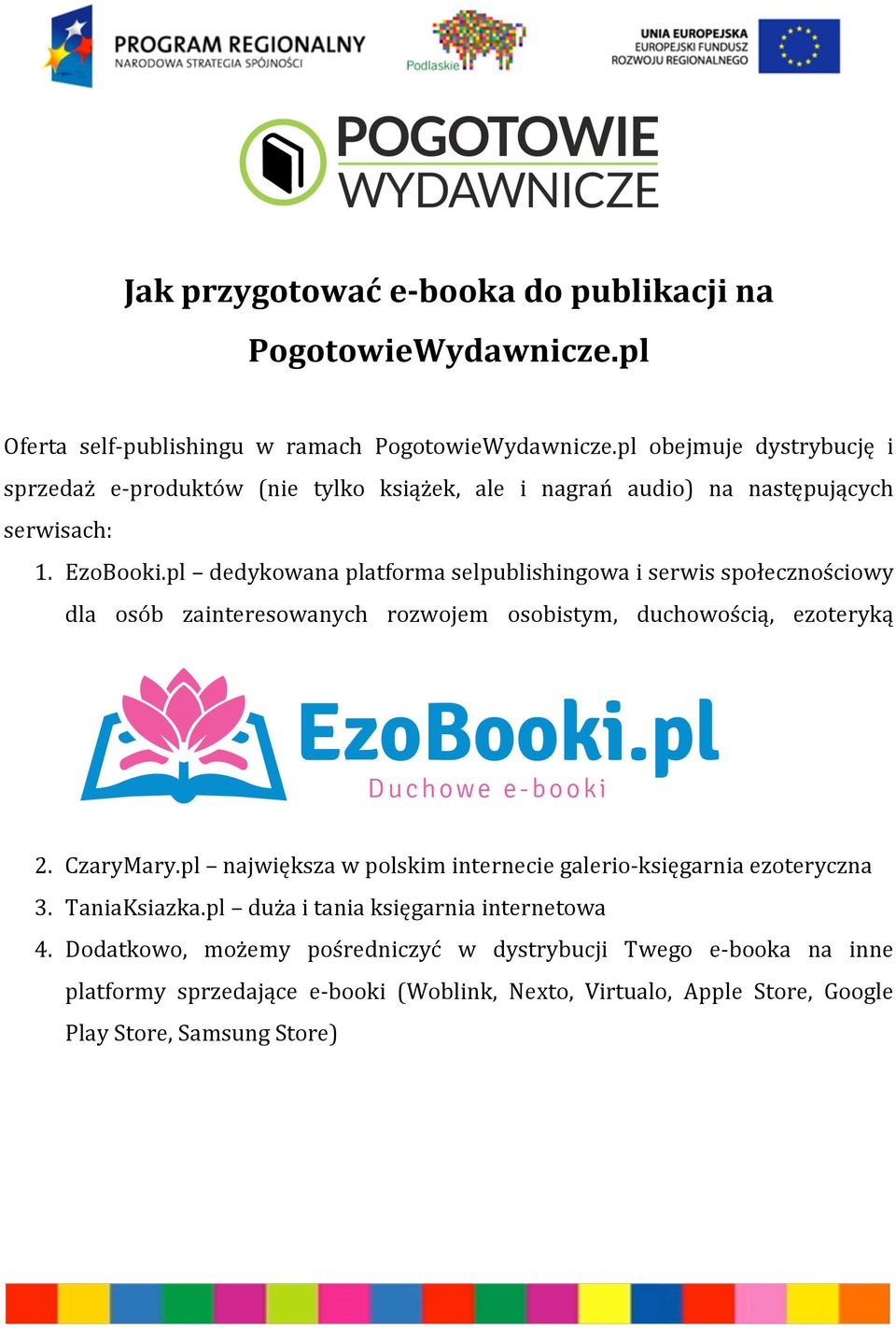 pl dedykowana platforma selpublishingowa i serwis społecznościowy dla osób zainteresowanych rozwojem osobistym, duchowością, ezoteryką 2. CzaryMary.