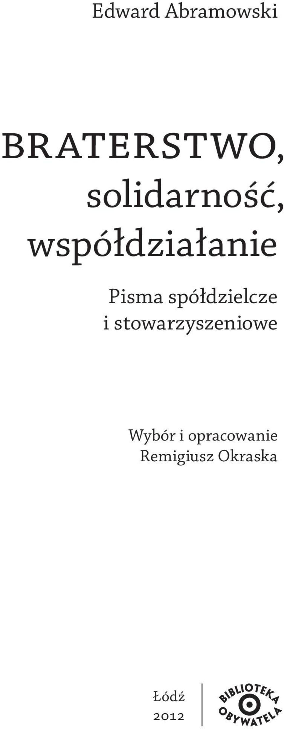 spółdzielcze i stowarzyszeniowe