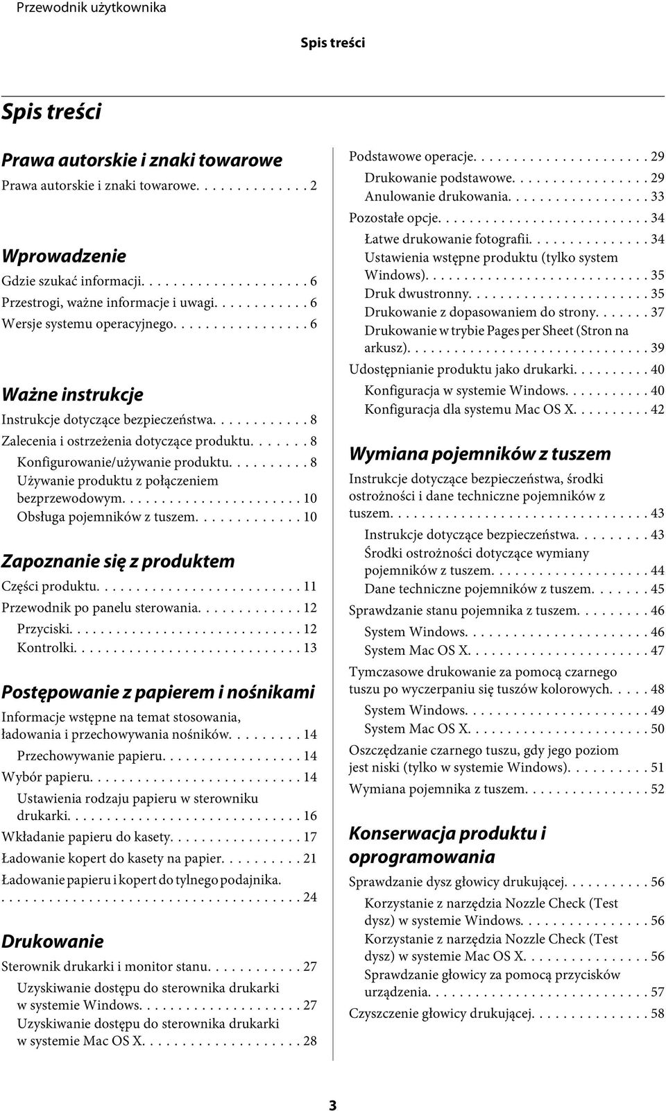 .. 8 Używanie produktu z połączeniem bezprzewodowym... 10 Obsługa pojemników z tuszem... 10 Zapoznanie się z produktem Części produktu... 11 Przewodnik po panelu sterowania... 12 Przyciski.