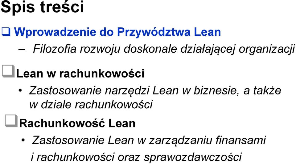 narzędzi Lean w biznesie, a także w dziale rachunkowości Rachunkowość