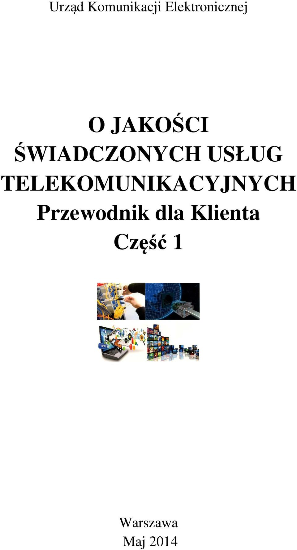 TELEKOMUNIKACYJNYCH Przewodnik