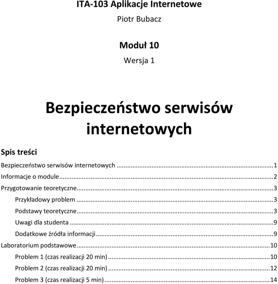 .. 3 Podstawy teoretyczne... 3 Uwagi dla studenta... 9 Dodatkowe źródła informacji.