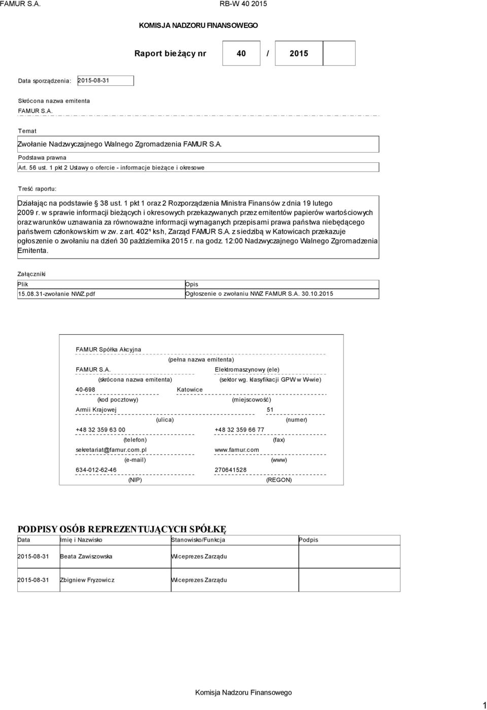 1 pkt 1 oraz 2 Rozporządzenia Ministra Finansów z dnia 19 lutego 2009 r.