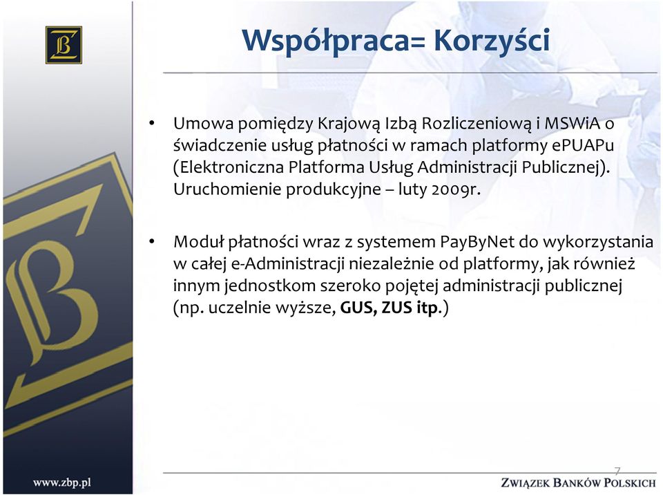 (Elektroniczna Platforma Usług Administracji Publicznej).