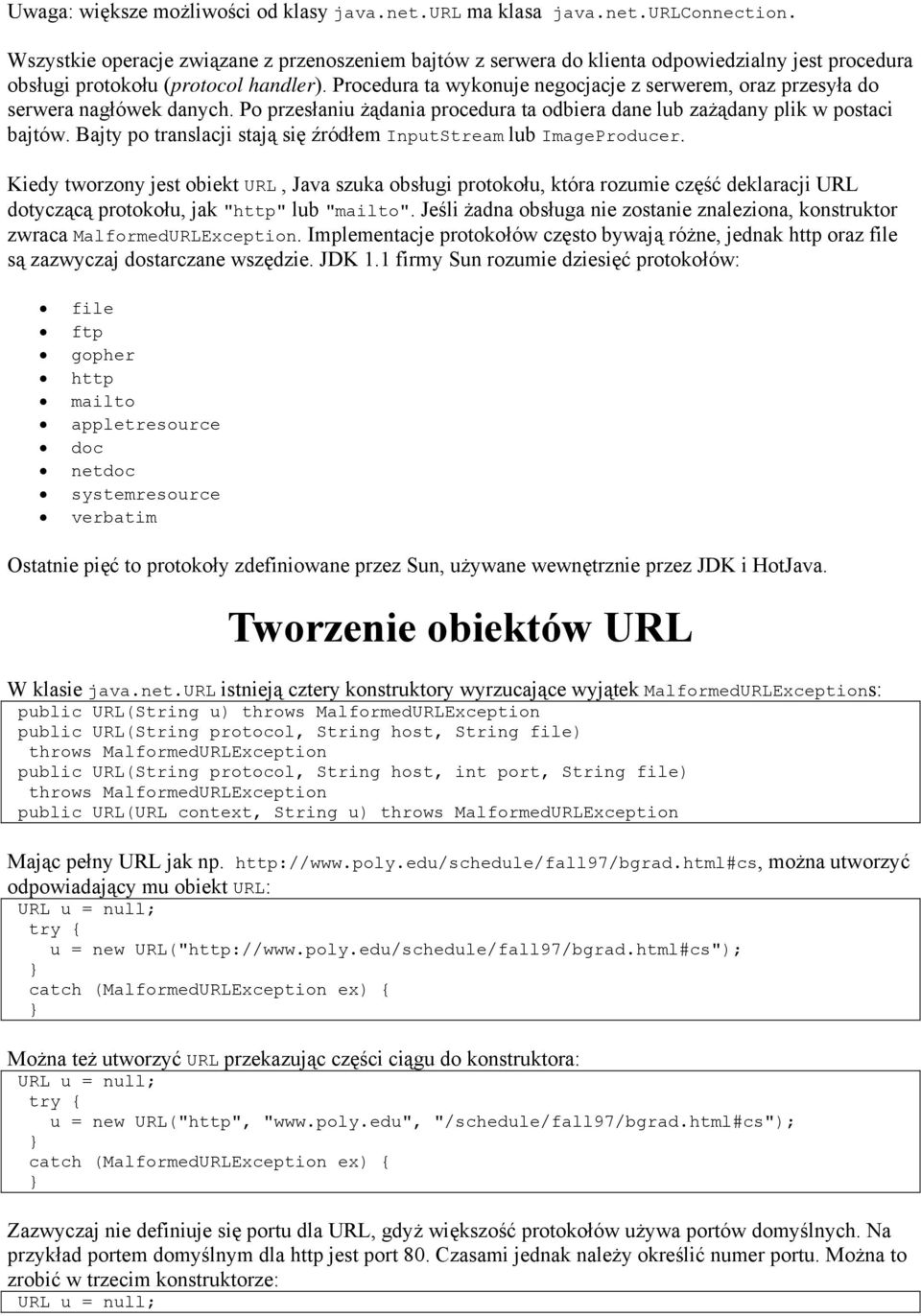 Procedura ta wykonuje negocjacje z serwerem, oraz przesyła do serwera nagłówek danych. Po przesłaniu żądania procedura ta odbiera dane lub zażądany plik w postaci bajtów.