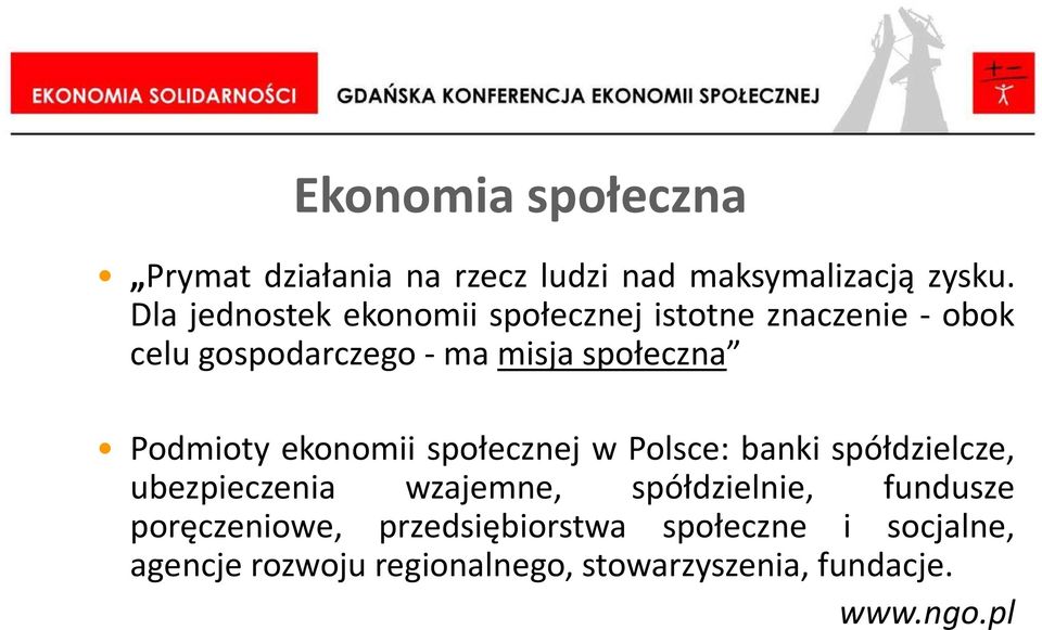 Podmioty ekonomii społecznej w Polsce: banki spółdzielcze, ubezpieczenia wzajemne, spółdzielnie,