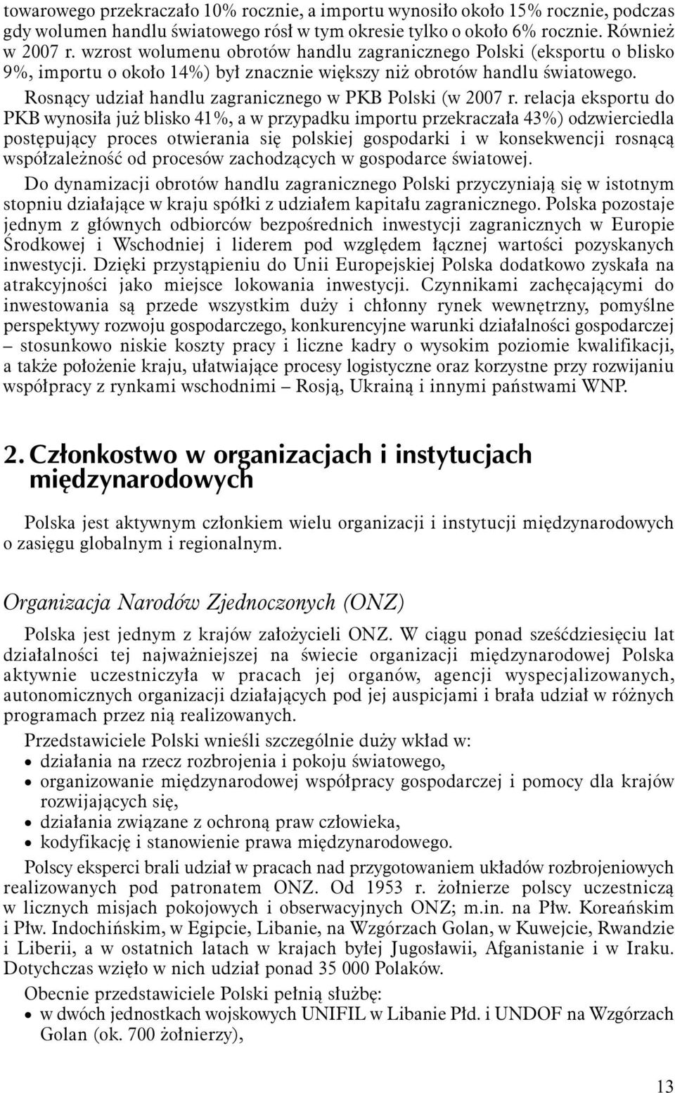 Rosnący udział handlu zagranicznego w PKB Polski (w 2007 r.