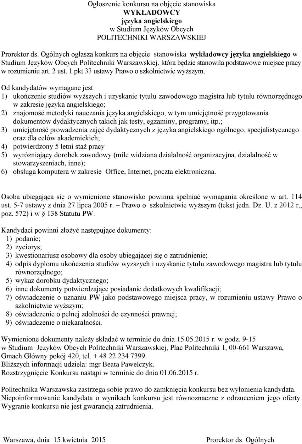 2 ust. 1 pkt 33 ustawy Prawo o szkolnictwie wyższym.