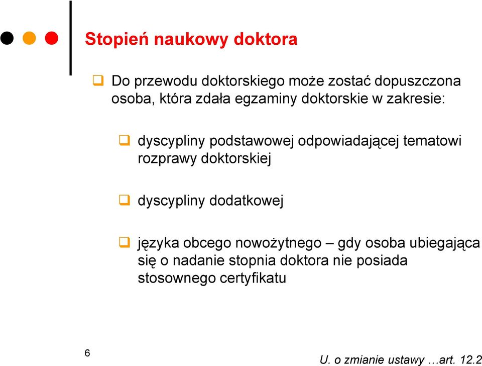 rozprawy doktorskiej dyscypliny dodatkowej języka obcego nowożytnego gdy osoba ubiegająca