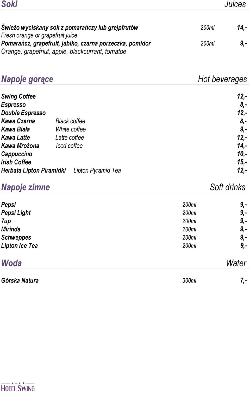 Biała White coffee 9,- Kawa Latte Latte coffee 12,- Kawa Mrożona Iced coffee 14,- Cappuccino 10,- Irish Coffee 15,- Herbata Lipton Piramidki Lipton Pyramid Tea 12,-