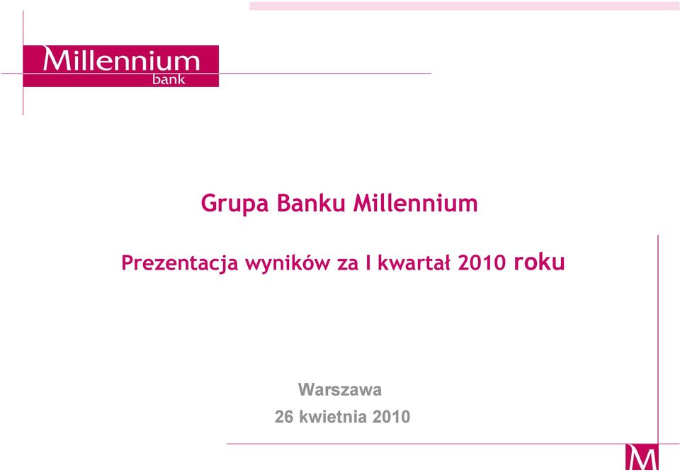 I kwartał 2010 roku