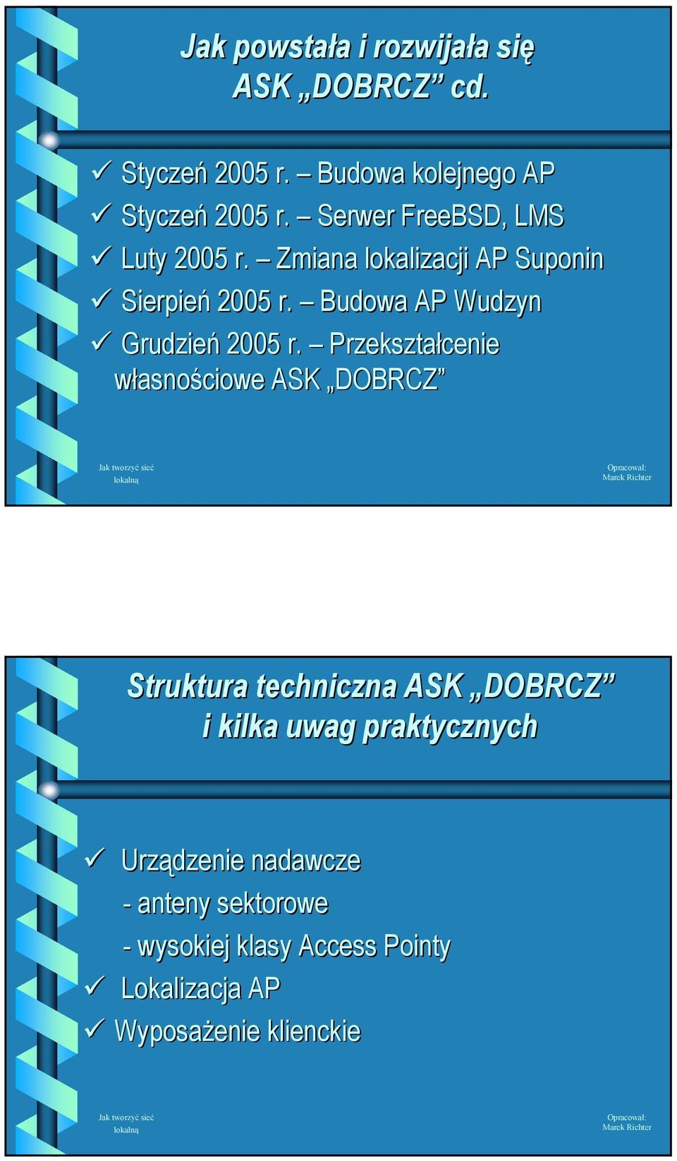 Budowa AP Wudzyn Grudzień 2005 r.