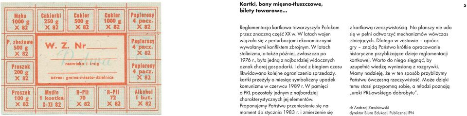 , była jedną z najbardziej widocznych oznak chorej gospodarki.