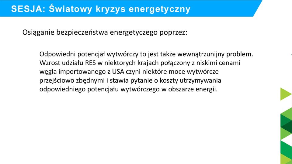 Wzrost udziału RES w niektorych krajach połączony z niskimi cenami węgla importowanego z