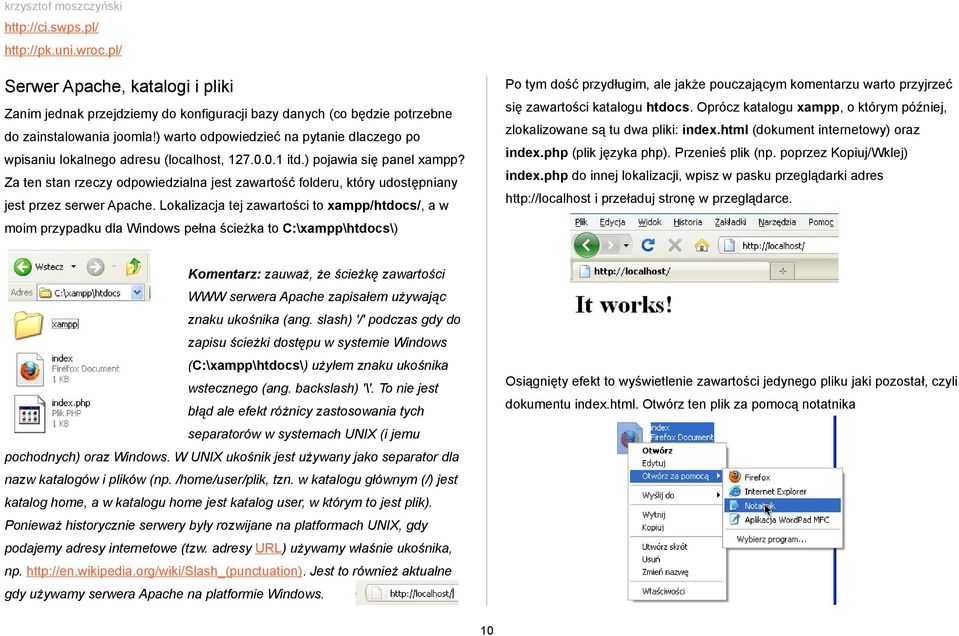 html (dokument internetowy) oraz do zainstalowania joomla!) warto odpowiedzieć na pytanie dlaczego po index.php (plik języka php). Przenieś plik (np.