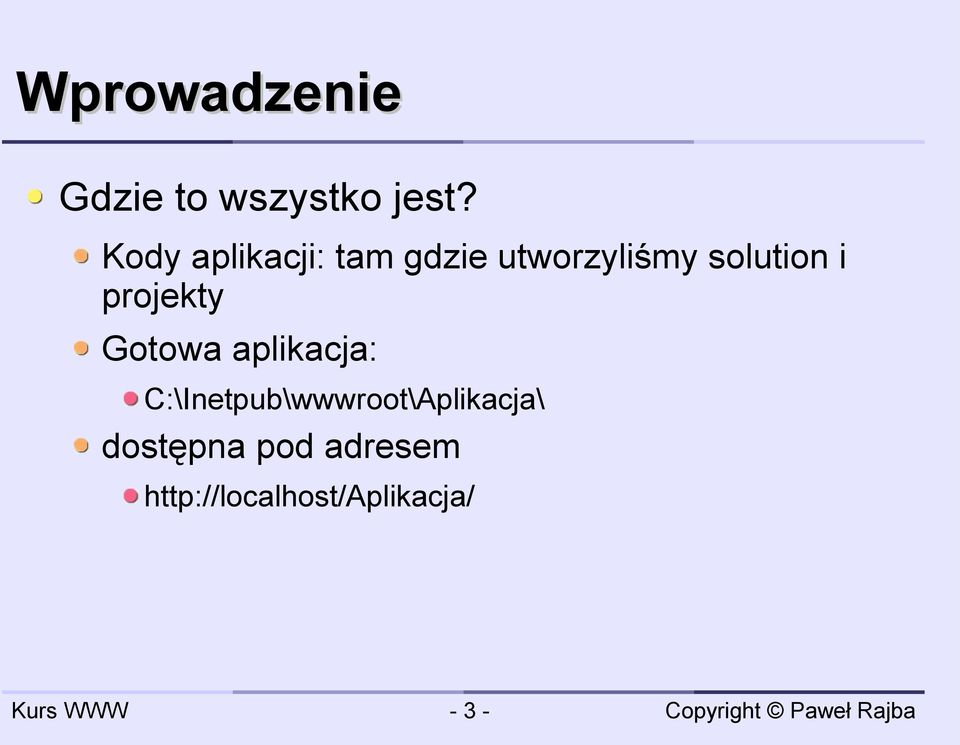 projekty Gotowa aplikacja: