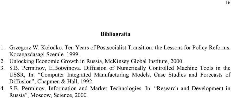 Diffusion of Numerically Controlled Machine Tools in the USSR, In: Computer Integrated Manufacturing Models, Case Studies and