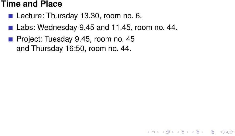 45 and 11.45, room no. 44.